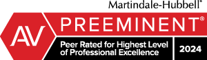 Martindale-Hubbell AV Preeminent | Peer Rated for Highest Level of Professional Excellence | 2024